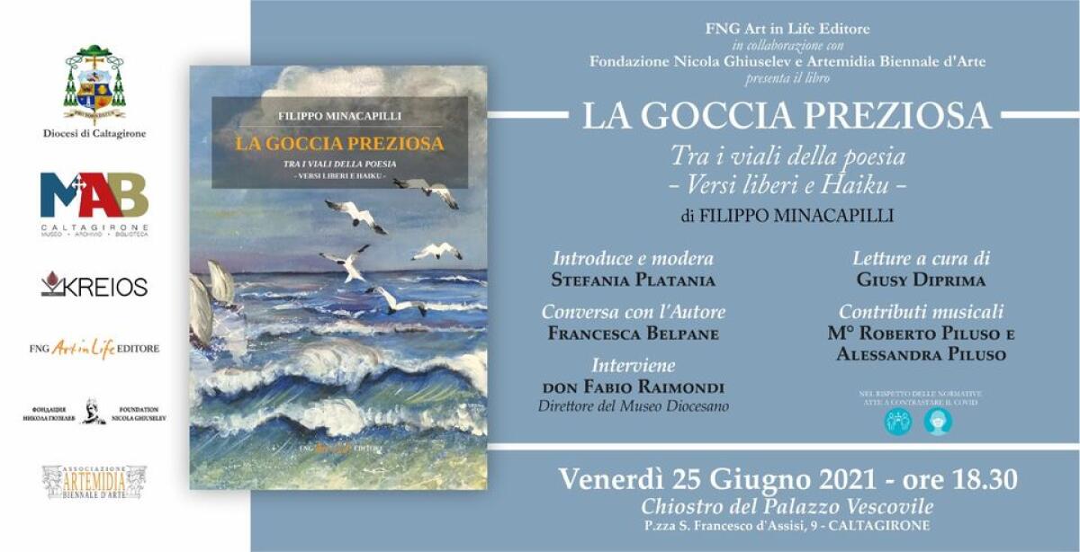 Caltagirone: venerdì 25 giugno “La goccia preziosa. Tra i viali della poesia”, l'ultimo lavoro poetico di Filippo Minacapilli - 