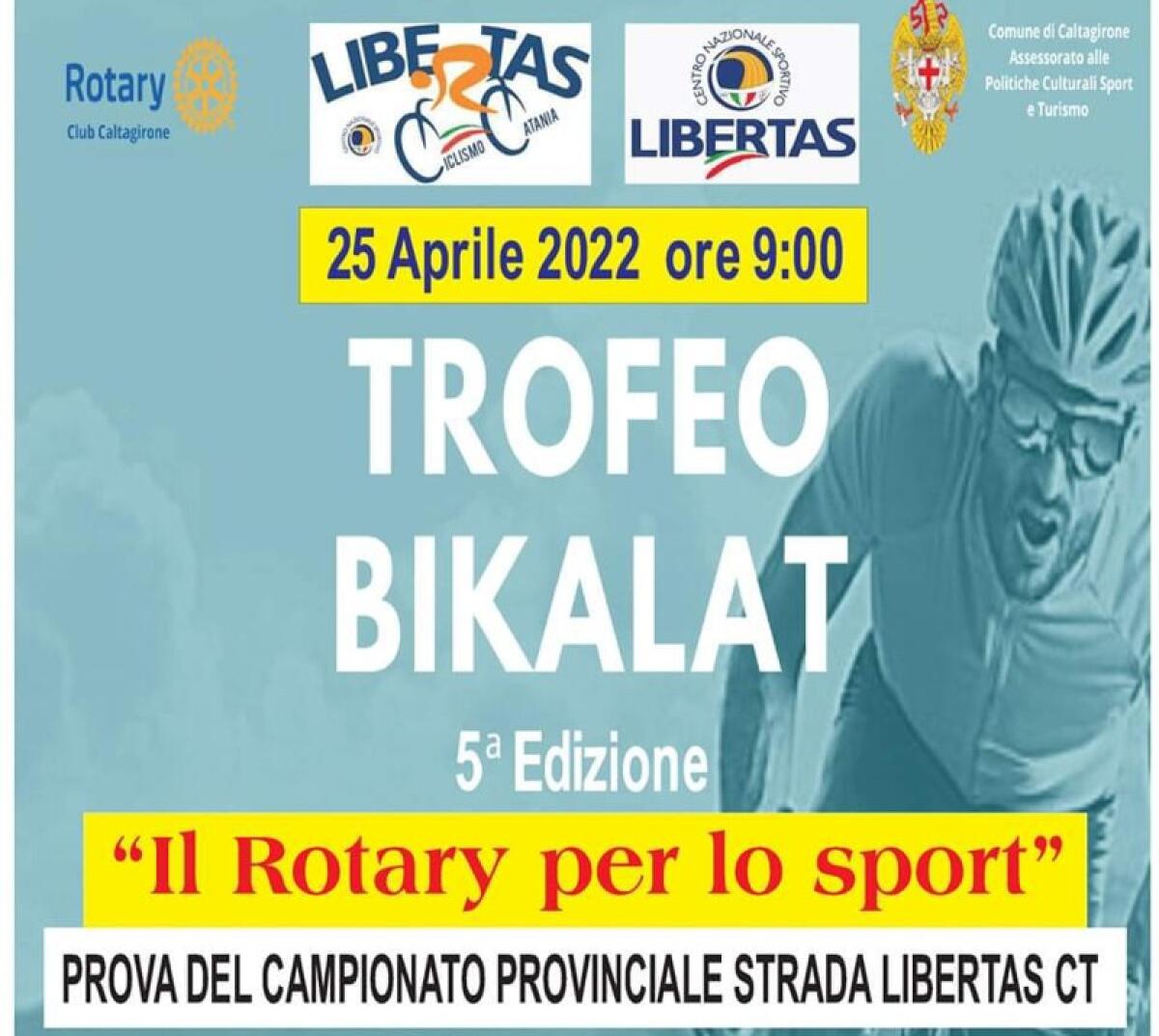 Ciclismo: lunedì 25 aprile torna il “Trofeo Bikalat – Il Rotary per lo sport” - 