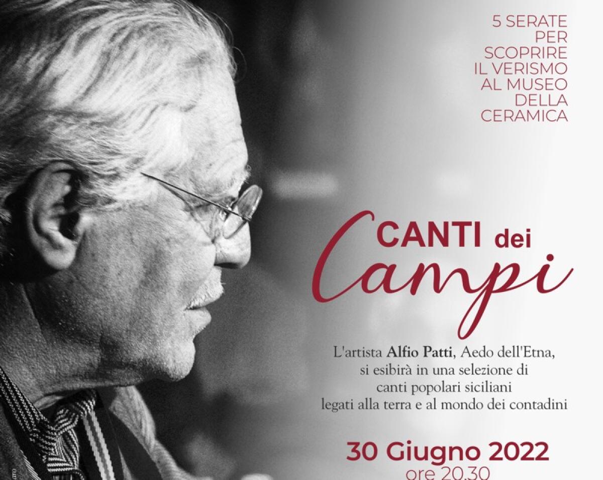 Caltagirone: “Ritratti Cotti – Colti Riflessi del Verismo”. Giovedì 30 giugno "Canti dei Campi" - 