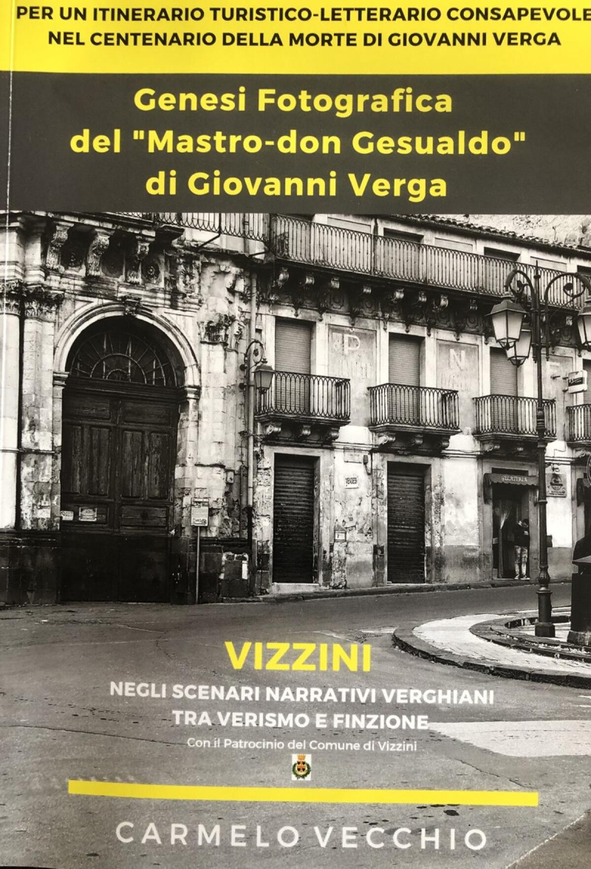 Vizzini: “Genesi fotografica del Mastro Don Gesualdo”, l’ultima opera di Carmelo Vecchio - 