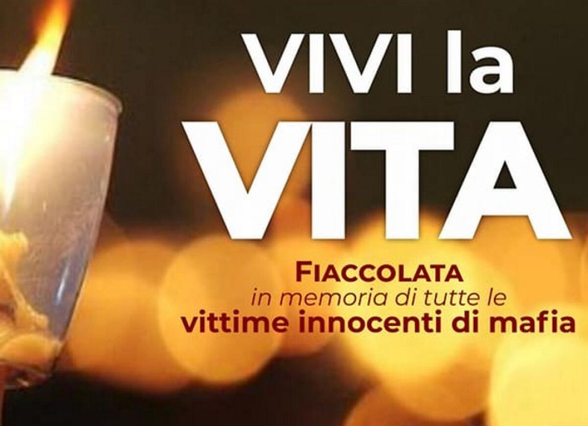 Caltagirone: vittime innocenti della mafia, martedì la fiaccolata “Vivi la vita” - 