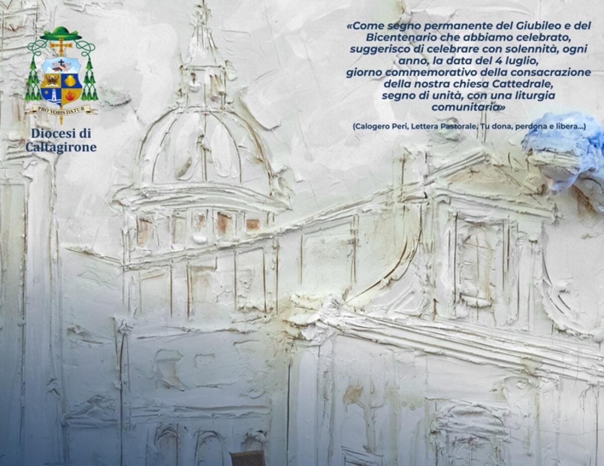 Caltagirone: martedì 4 luglio l’Anniversario della Dedicazione della Cattedrale San Giuliano - 