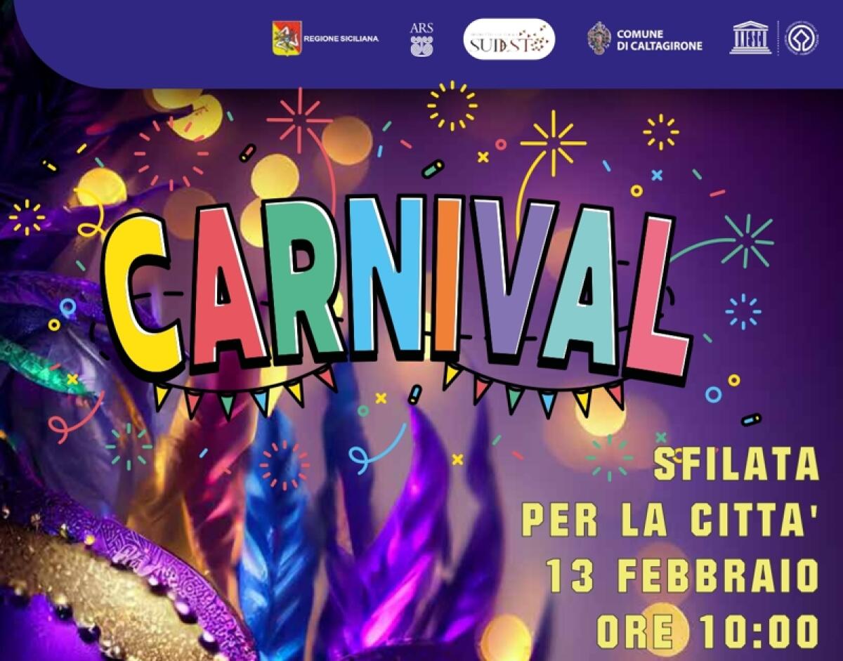 Carnevale a Caltagirone: martedì 13 febbraio, sfilate e grande spettacolo finale in piazza Umberto - 