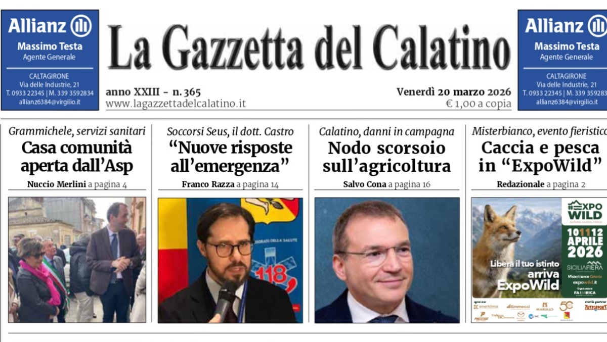 La Gazzetta del Calatino torna in edicola: politica, territorio e tradizioni - 