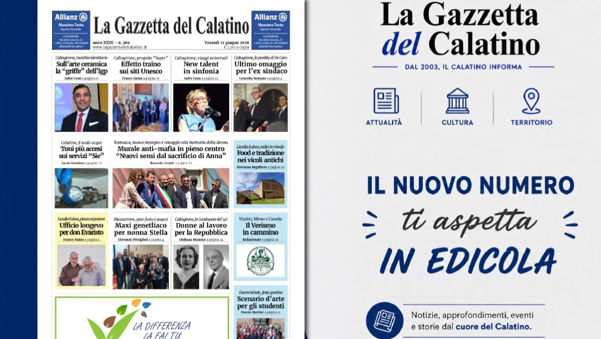 La Gazzetta del Calatino: in edicola il nuovo numero 369 - 
