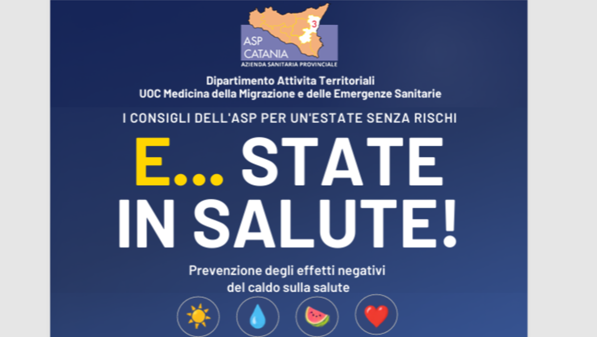 Caldo e ondate calore. Asp CT prevenzione “E...STATE IN SALUTE! 2026” - 