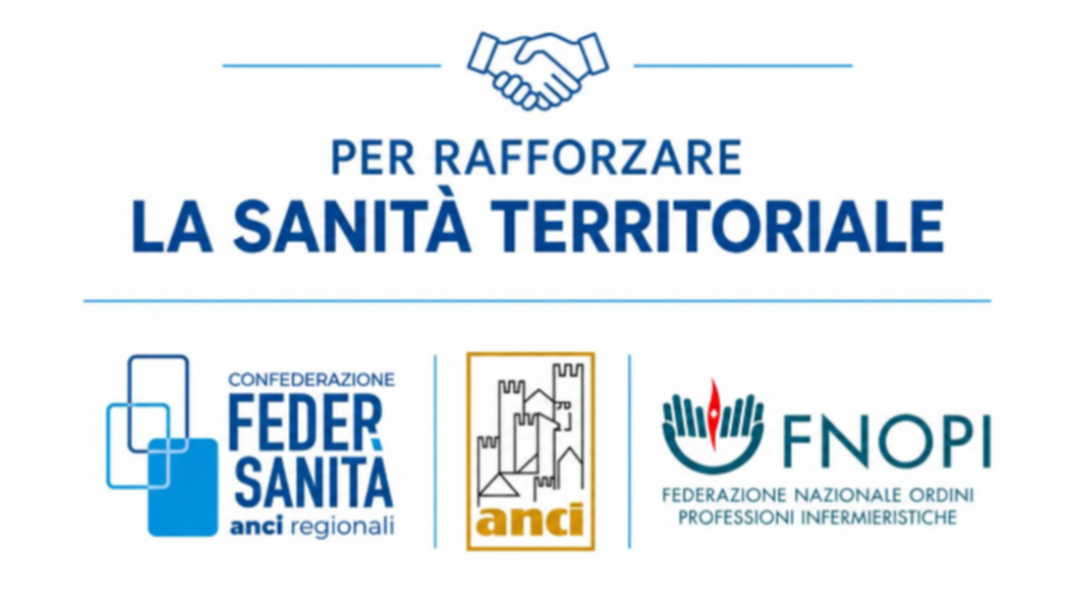 Salute. Anci, Fnopi e Federsanità: "Più sanità territoriale" - 