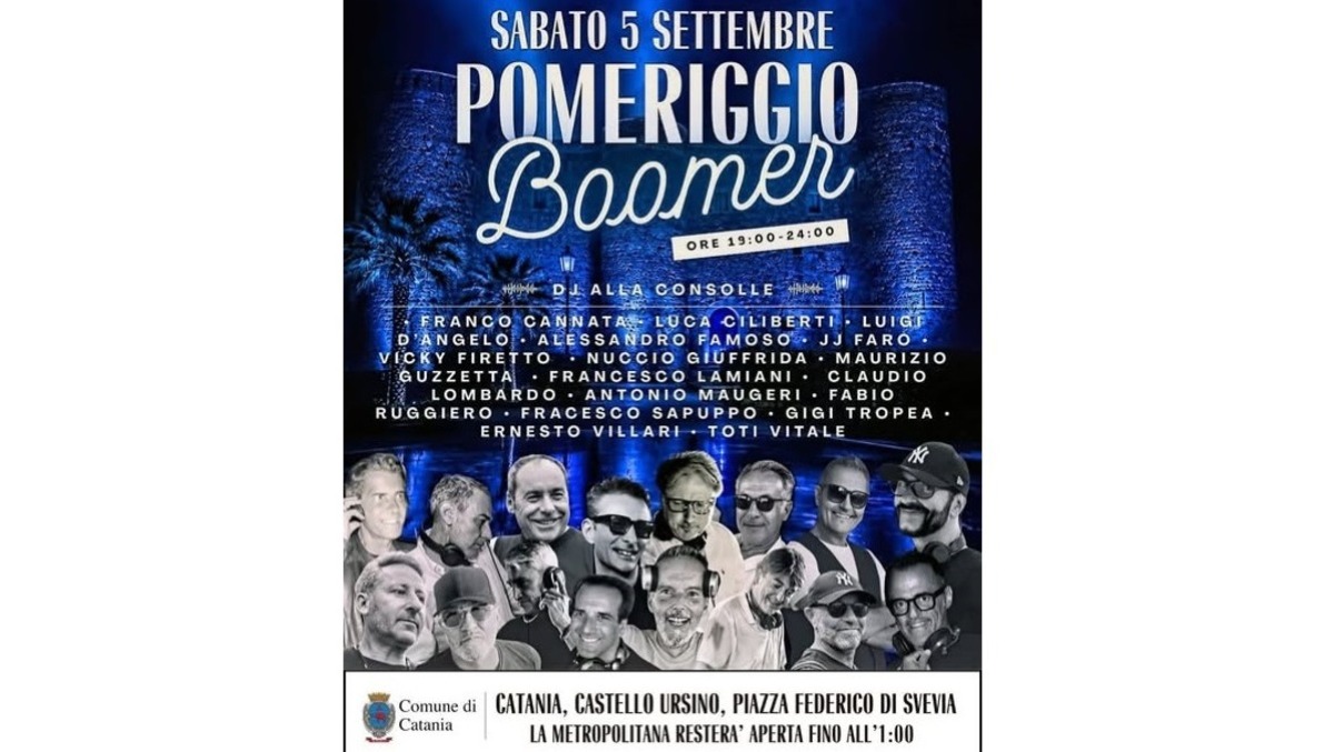CATANIA. “Pomeriggio Boomer" , 5 settembre, in piazza Svevia - 