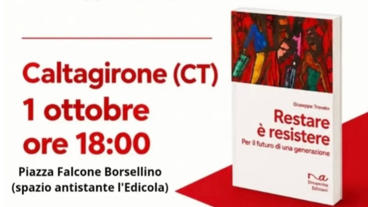 Caltagirone, si presenta il libro "Restare è resistere" - 